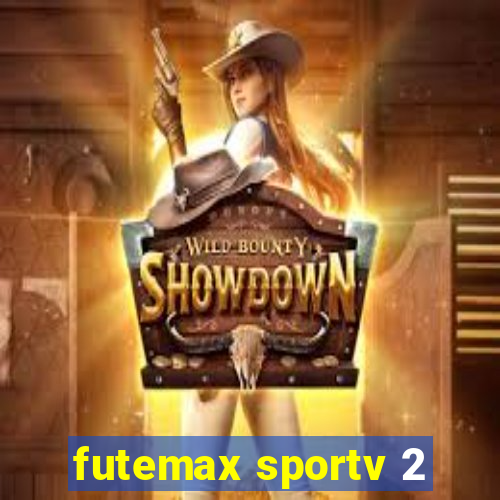 futemax sportv 2